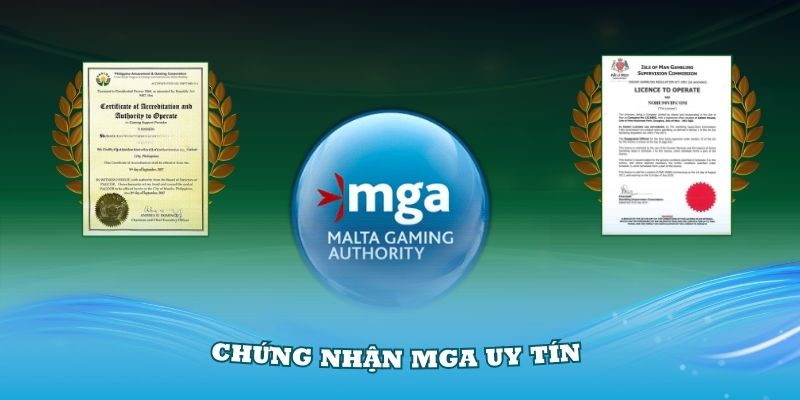 Chứng nhận MGA uy tín